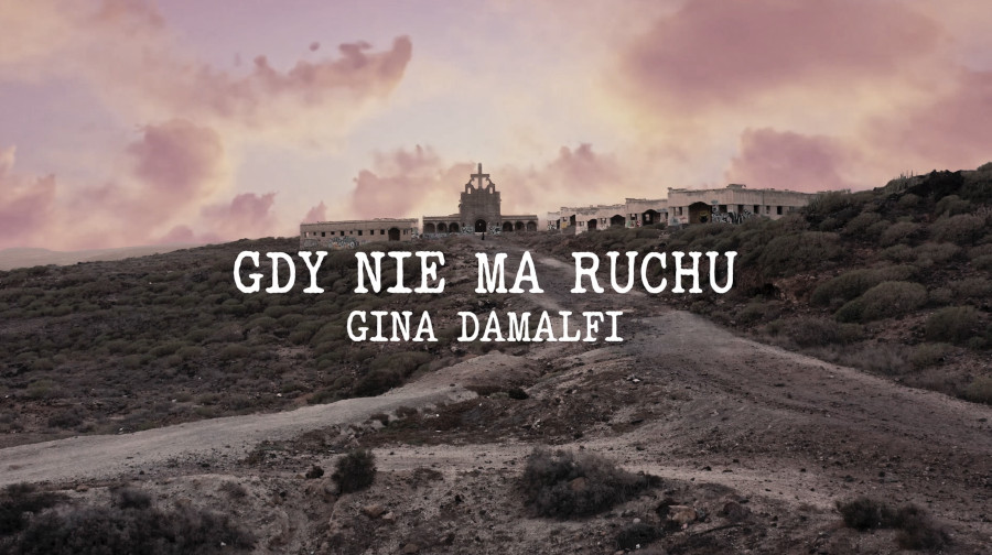 Gdy Nie Ma Ruchu - Gina Damalfi